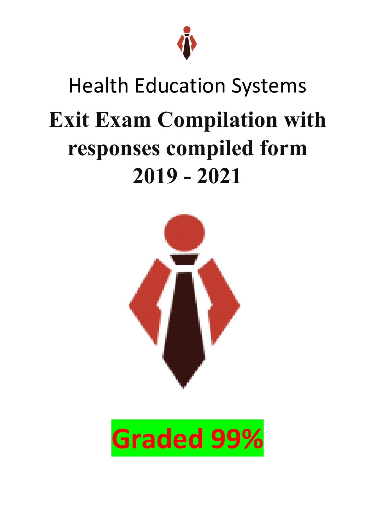 Preview image for Health Education Systems Exit Exam Compilation with responses compiled from 2019 - 2021